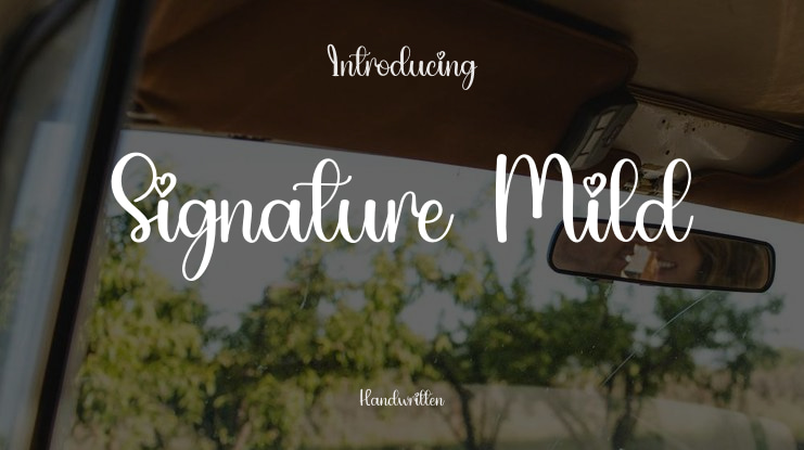 Signature Mild Font