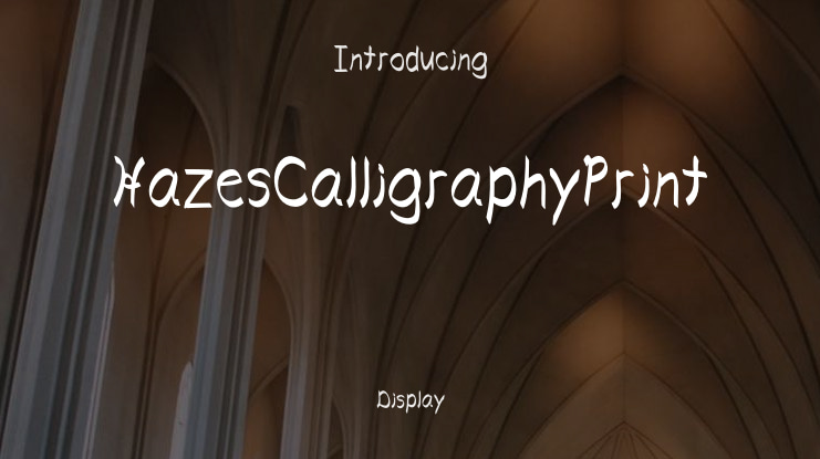 HazesCalligraphyPrint Font