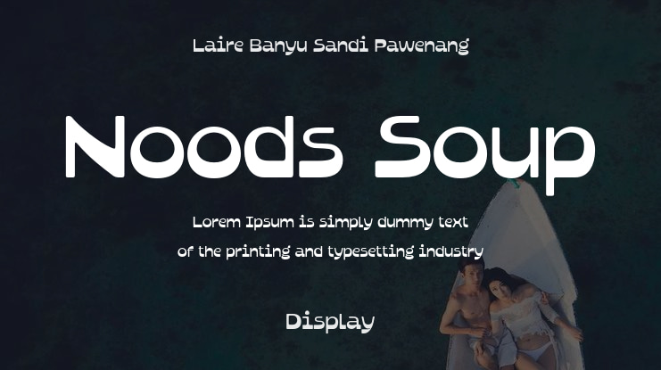 Noods Soup Font