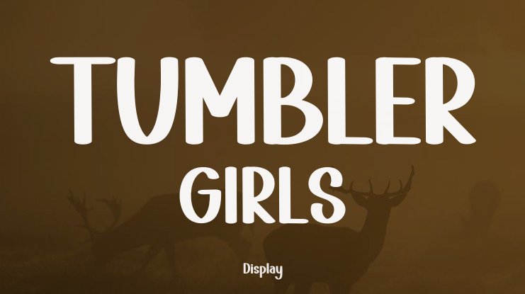 TUMBLER GIRLS Font