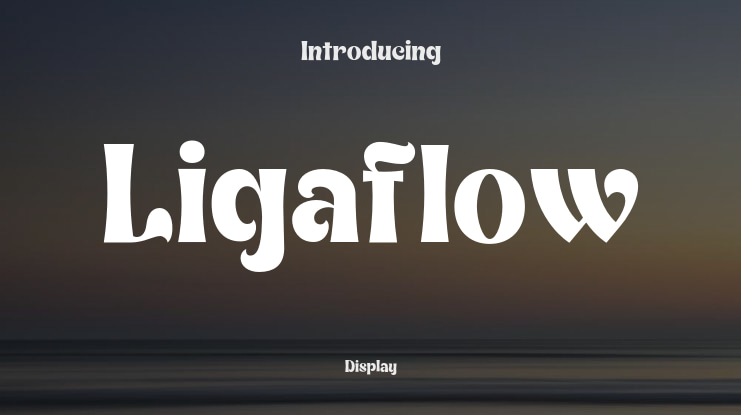 Ligaflow Font