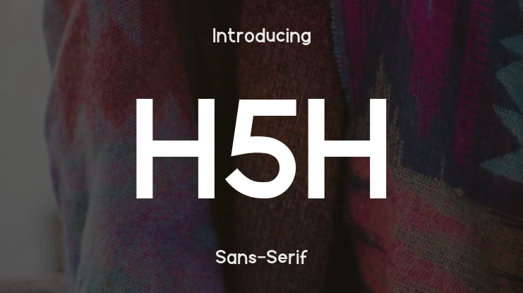 H5H Font