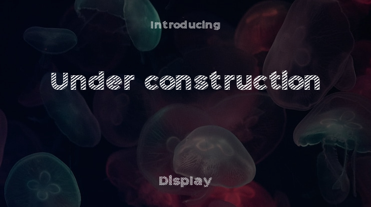 Under construction Font