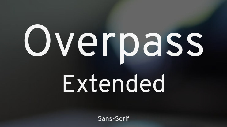 Overpass Extended  Font