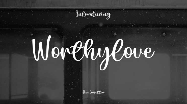 Worthylove Font