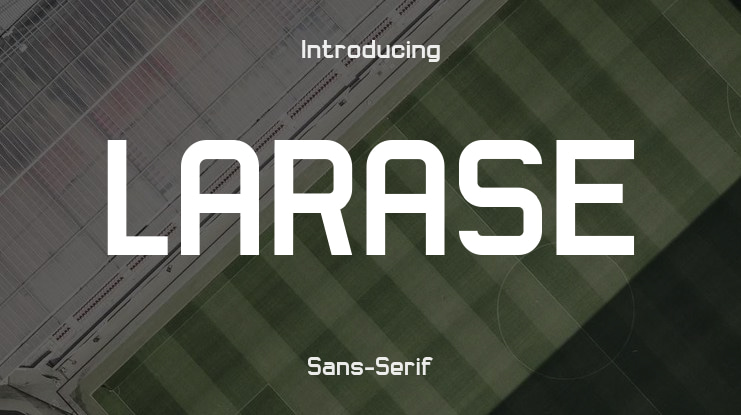 LARASE Font