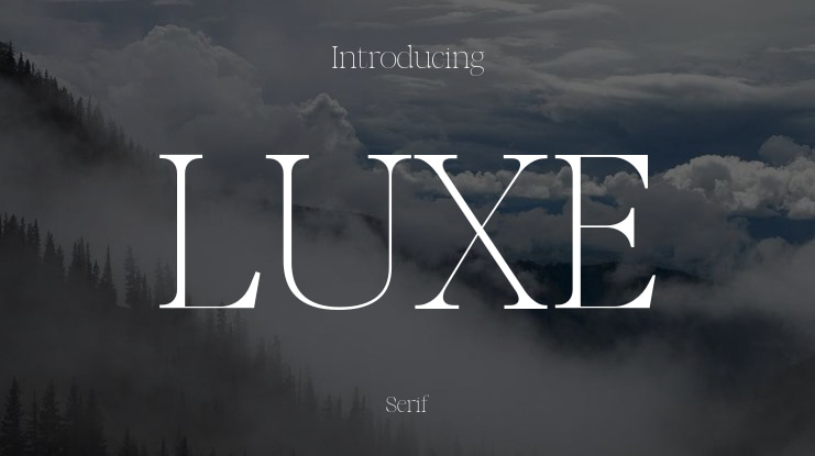LUXE Font Family