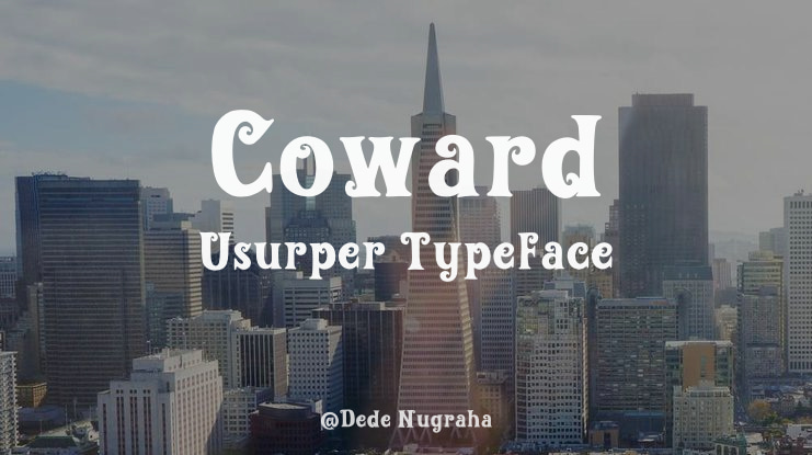 Coward Usurper Font