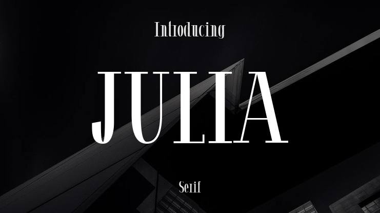 JULIA Font Family