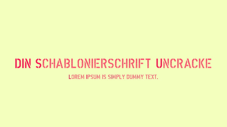 DIN Schablonierschrift Uncracke Font