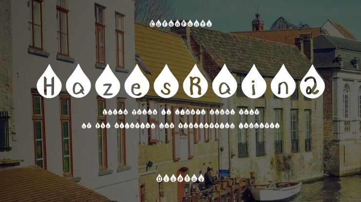 HazesRain2 Font