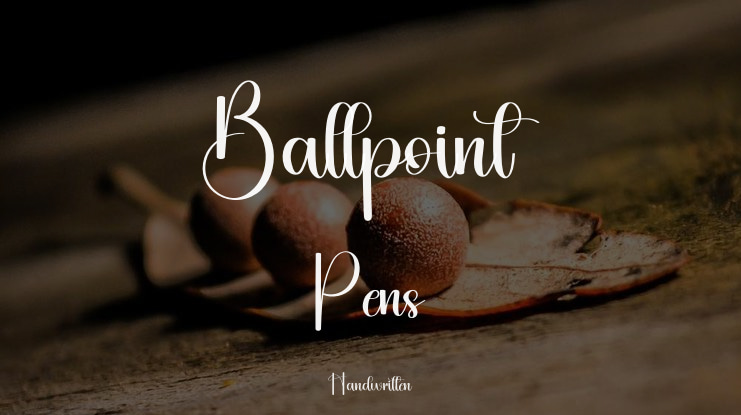 Ballpoint Pens Font