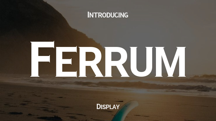Ferrum Font Family