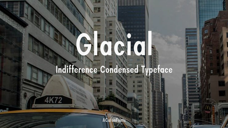 Glacial Indifference Condensed Font Family