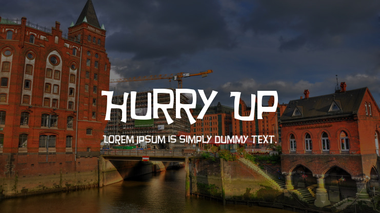 Hurry Up Font