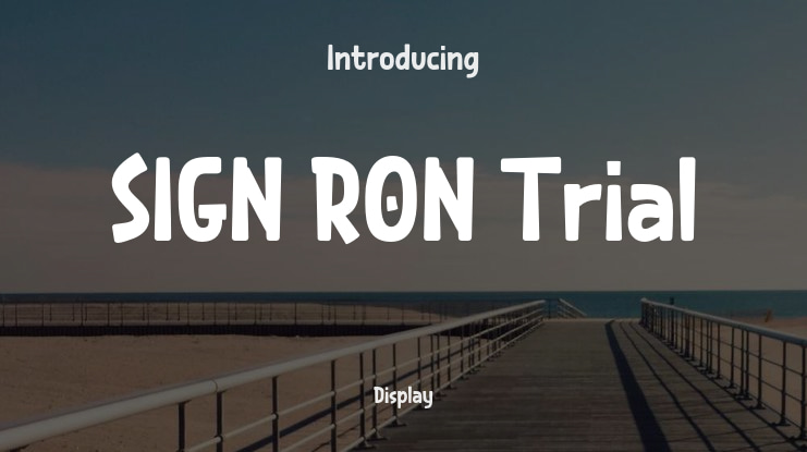 SIGN RON Trial Font