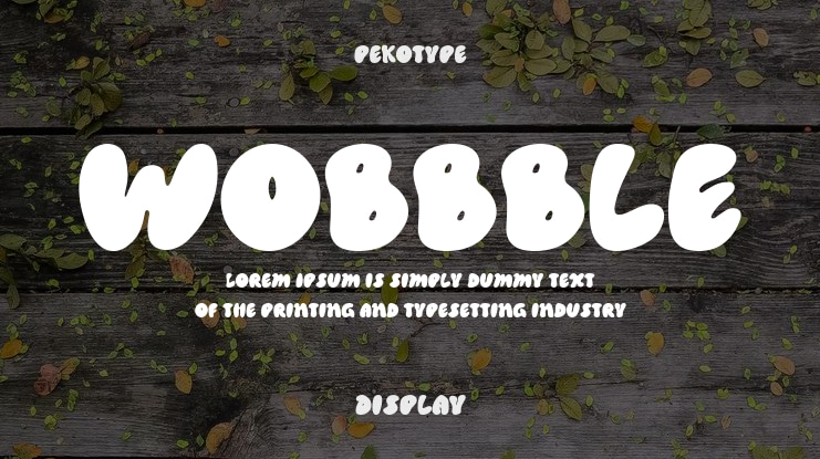 Wobbble Font