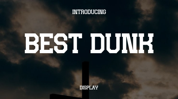 BEST DUNK Font