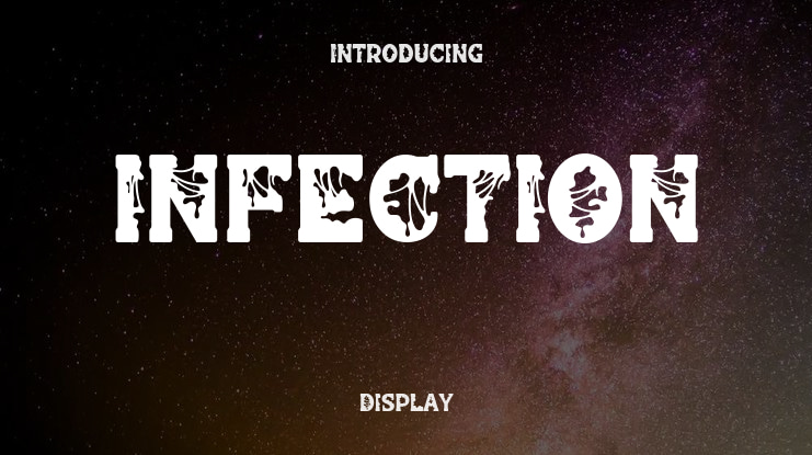 INFECTION Font