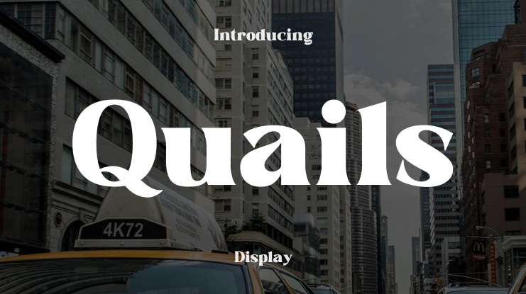 Quails Font