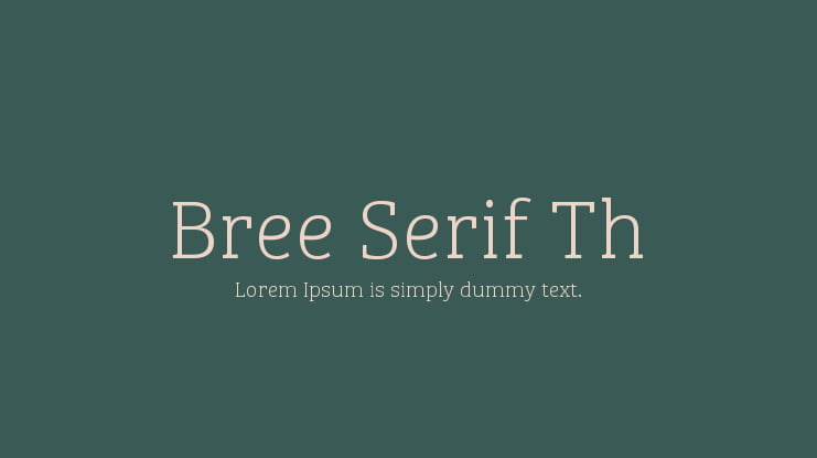 Bree Serif Th Font Family