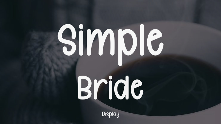 Simple Bride Font