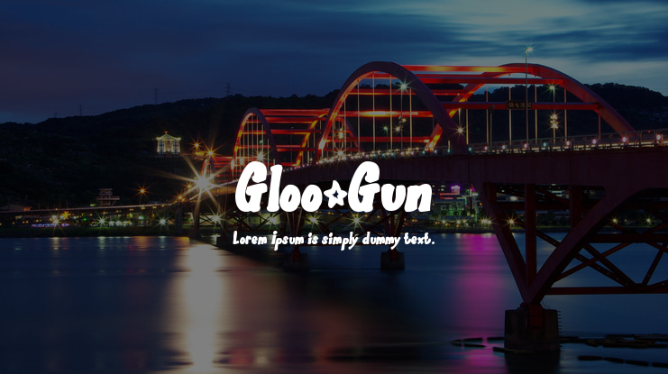 Gloo-Gun Font