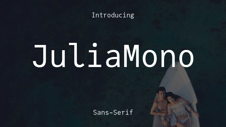 JuliaMono Font Family