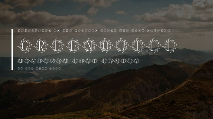 Greenquill Monogram Font