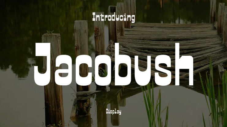 Jacobush Font