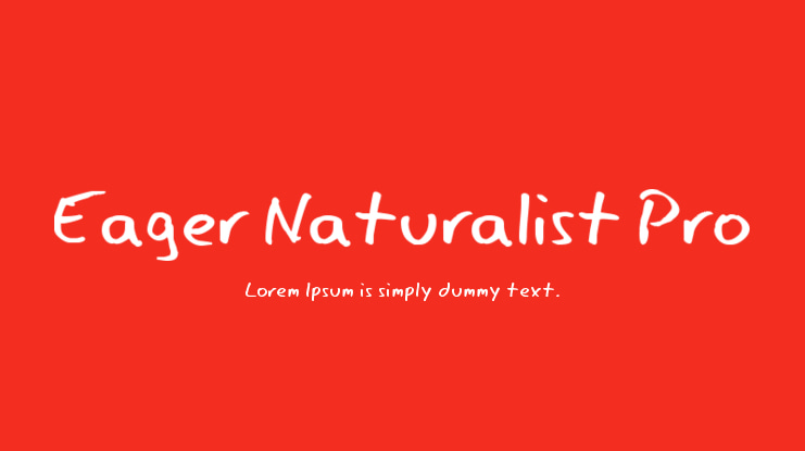 Eager Naturalist Pro Font