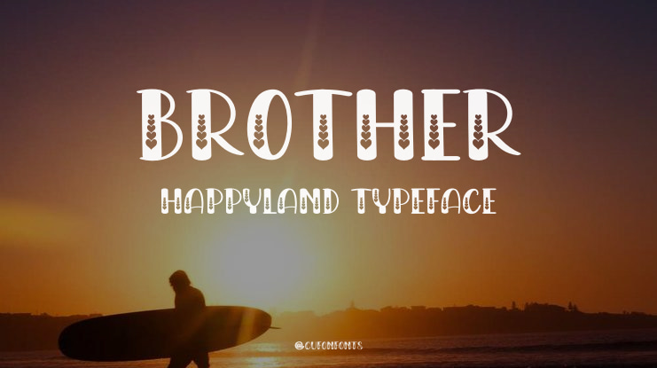 Brother Happyland Font