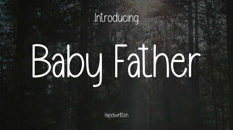 Baby Father Font