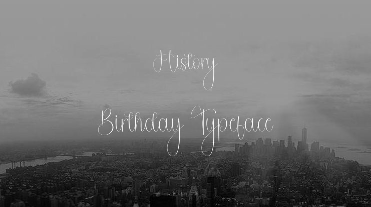 History Birthday Font