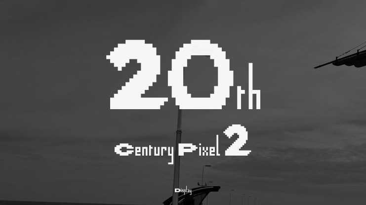 20th Century Pixel 2 Font