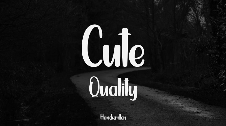 Cute Quality Font
