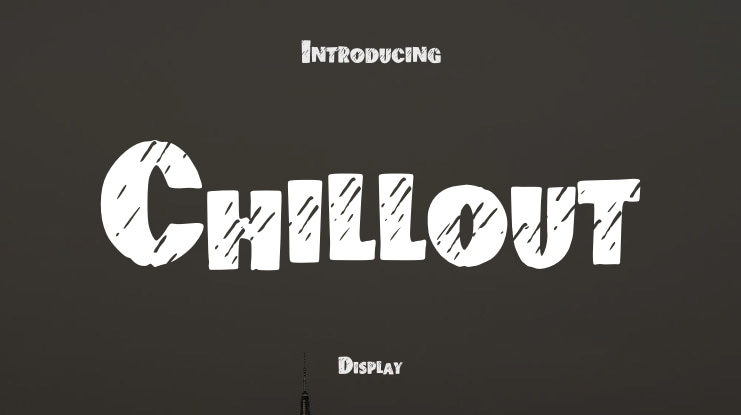 Chillout Font Family