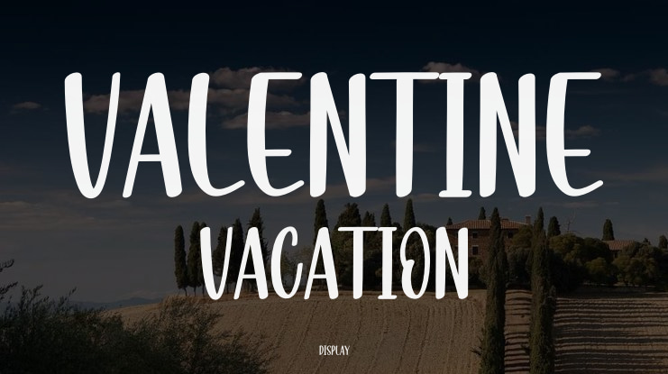 Valentine Vacation Font