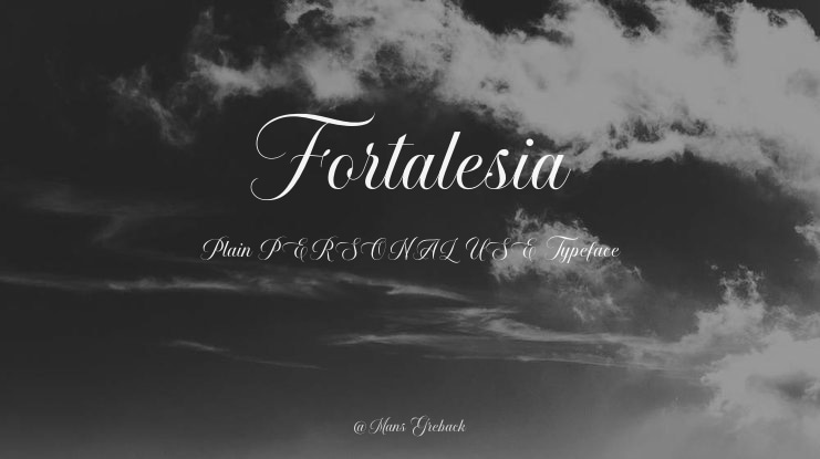 Fortalesia Plain PERSONAL USE Font Family
