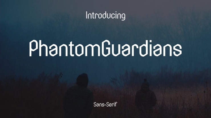 PhantomGuardians Font Family