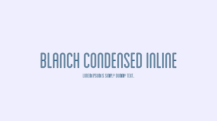 Blanch Condensed Inline Font