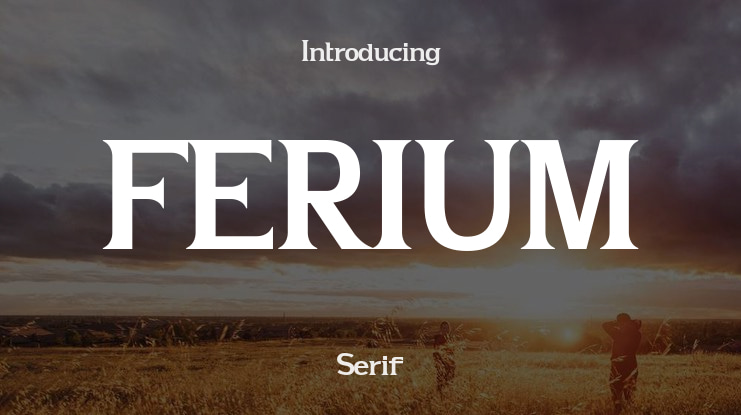 FERIUM Font Family