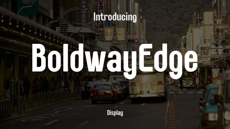 BoldwayEdge Font