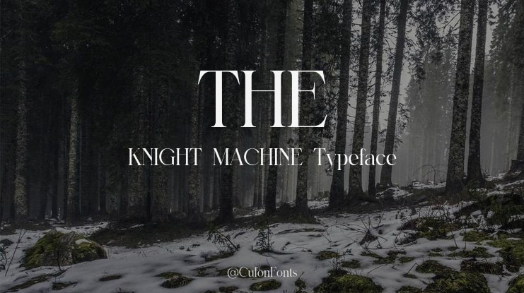 THE KNIGHT MACHINE Font