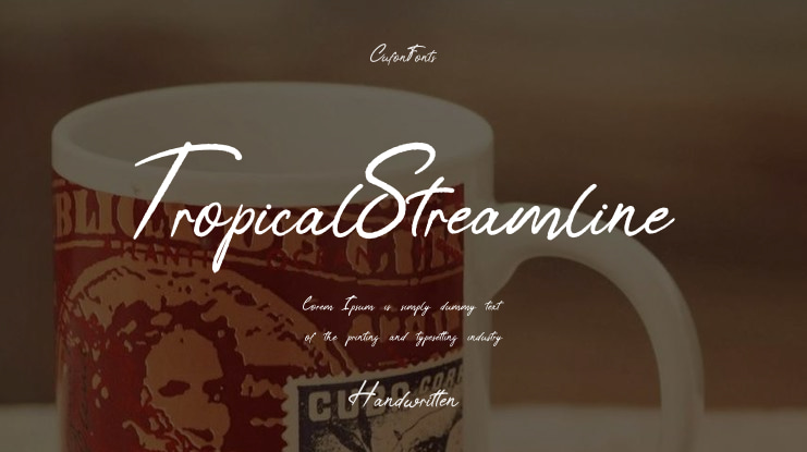 TropicalStreamline Font