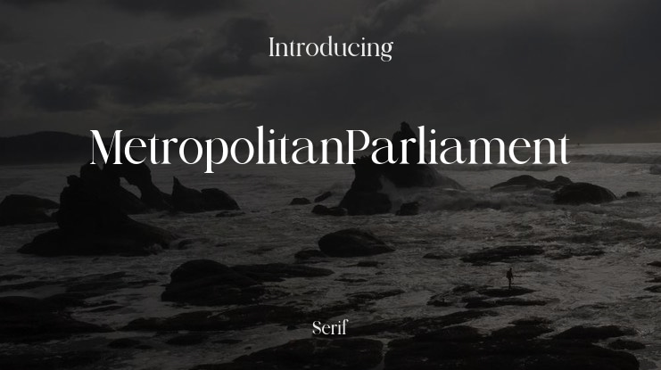 MetropolitanParliament Font Family