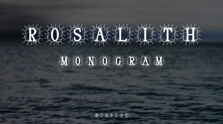 Rosalith Monogram Font