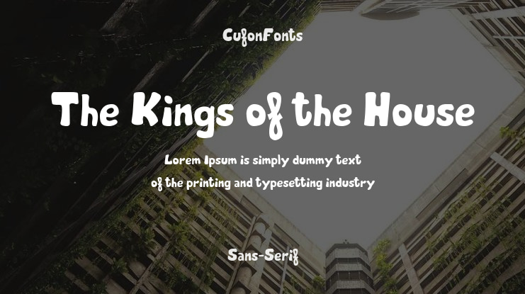 The Kings of the House Font