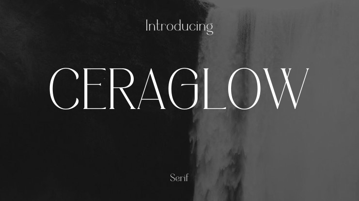 CERAGLOW Font
