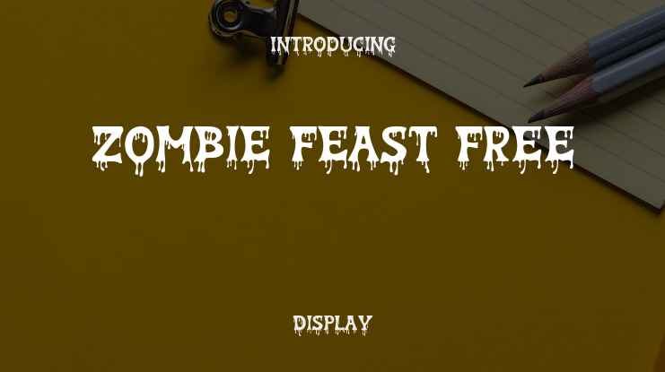 Zombie Feast Free Font